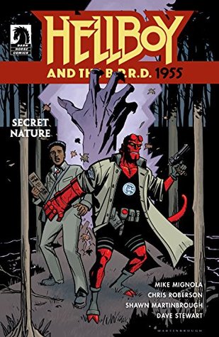 Hellboy and the B.P.R.D.: 1955 - Secret Nature (Kindle Edition)