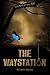 The Waystation by Laurie  Jameson