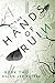 The Hands of Ruin Book Two ...