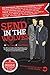 Send In The Wolves:: The Mi...