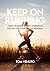 Keep On Running, Today's Ru...