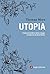 Utopia by Thomas More Utopia by Thomas More