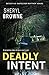 Deadly Intent (DI Matthew A...