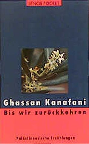 Bis Wir Zurückkehren: Palästinensische Erzählungen (Paperback)
