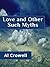 Love and Other Such Myths: ...