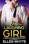 His Laughing Girl (British Billionaire Boss #2) His Laughing Girl