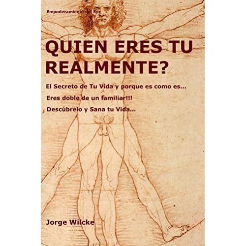 Quien Eres Tu El Gran Secreto De Tu Vida Quien Es Tu Doble Cuantico By Jorge Wilcke quien eres tu el gran secreto de tu