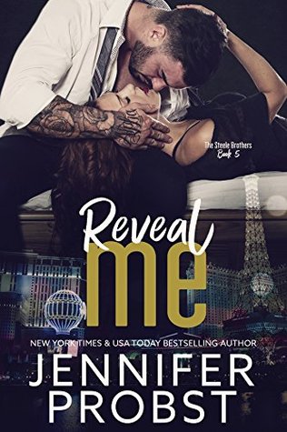 Reveal Me (Steele Brothers, #5)