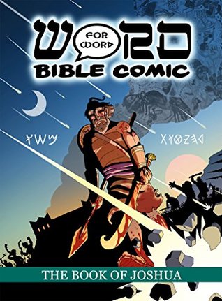 The Book of Joshua: Word for Word Bible Comic (Kindle Edition)