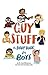 Guy Stuff: The Body Book for Boys