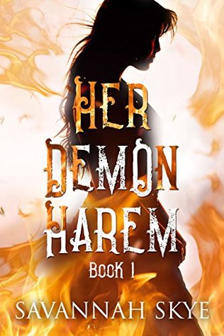 Her Demon Harem, Book 1 (The Succubus Chronicles #1)
