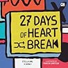 27 Days of Heartbreak by Stella Ang