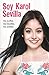 Soy Karol Sevilla