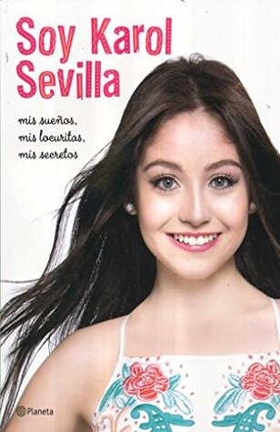Soy Karol Sevilla (Paperback)