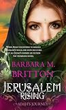 Jerusalem Rising by Barbara M. Britton