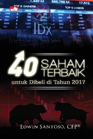 40 saham terbaik Untuk Dibeli di Tahun 2017