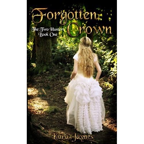 Forgotten Crown (The Two Hunters Book 1 
