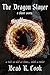 The Dragon Slayer: A Short ...