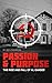 Passion and Purpose: The Ri...