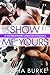 Show Me Yours (Hard, Fast, and Forever, #1)