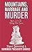 Mountains, Marriage and Murder by Patti Benning