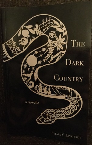 The Dark Country: a Novella