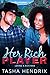 Her Rich Player: Loving a Rich Man