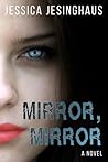 Mirror, Mirror