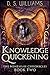 Knowledge Quickening (The N...