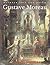 Gustave Moreau: Between Epic and Dream
