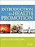 Introduction to Health Promotion