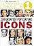 200 Greatest Pop Culture Icons