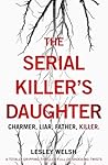 The Serial Killer's Daughter