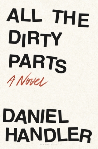 All the Dirty Parts (Hardcover)