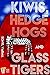 Kiwis, Hedgehogs and Glass ...