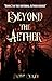 Beyond the Aether (Infernal...