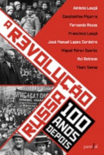 A Revolução Russa: 100 Anos Depois