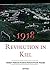 1918 - Revolution in Kiel