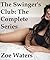 The Swinger's Club: The Complete Series (The Swinger’s Club)