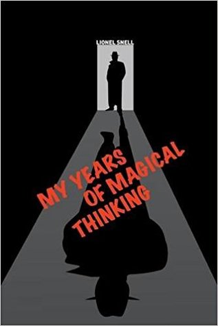 My Years of Magical Thinking (Paperback)