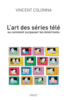 l'art des series tele (PAYOT)
