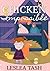 Chicken Impossible by Leslea Tash