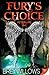 Fury's Choice (Afterlife Inc. #2)