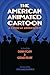 The American Animated Carto...