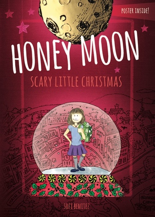 Honey Moon Scary Little Christmas (Honey Moon, #2)