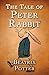 The Tale of Peter Rabbit by Beatrix Potter