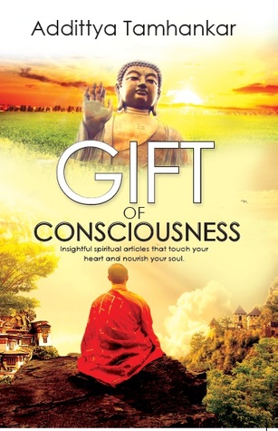 Gift of Consciousness