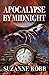 Apocalypse by Midnight