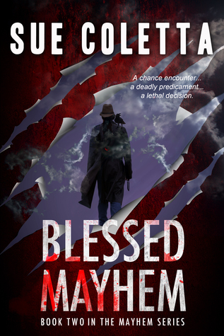 Blessed Mayhem (The Mayhem Series, #2)