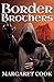 Border Brothers